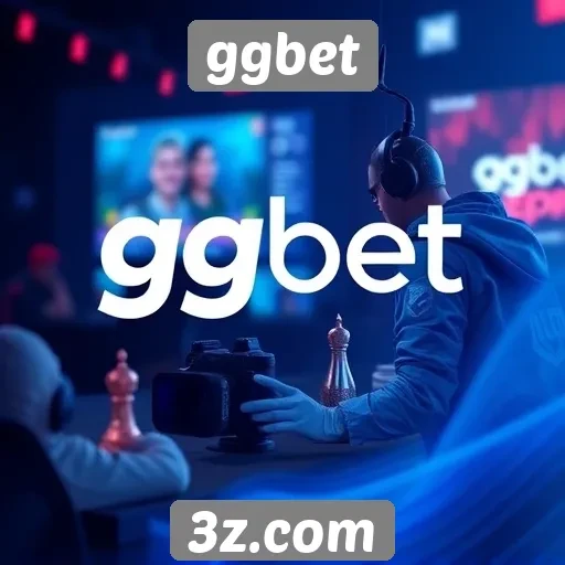 Análise da plataforma ggbet para apostas em esports
